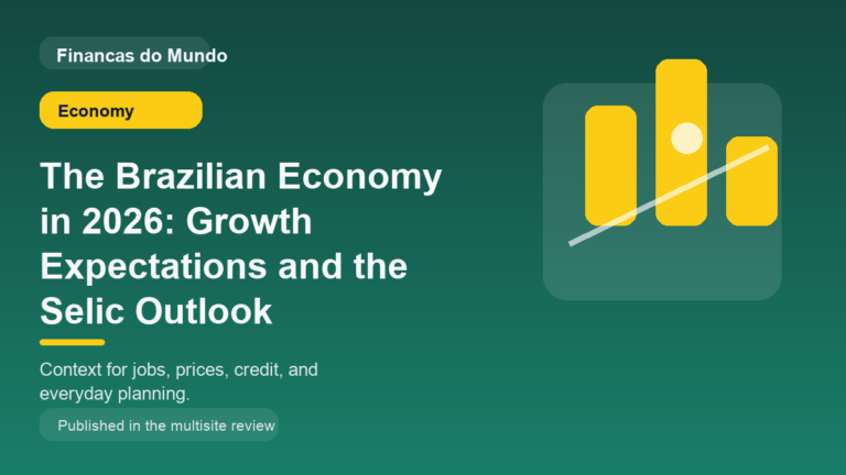 The Brazilian Economy in 2026: Growth Expectations and the Selic Outlook