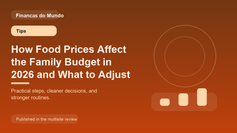 How Food Prices Affect the Family Budget in 2026 and What to Adjust