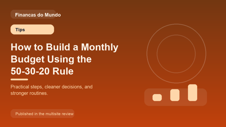 How to Build a Monthly Budget Using the 50-30-20 Rule